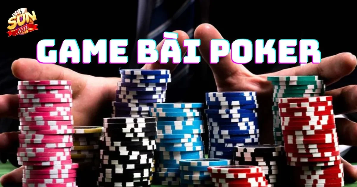 Giới thiệu về game bài poker cho người mới chơi